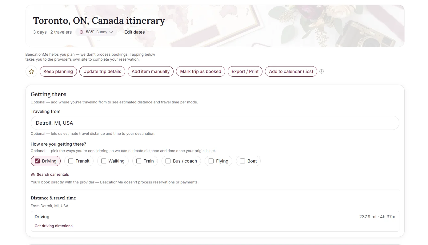Toronto itinerary with the weather, the drive from Detroit, and buttons to export, print and add the trip to a calendar